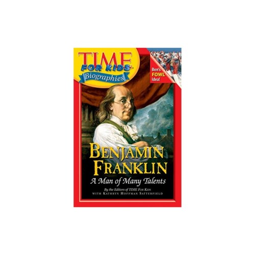 Time for Kids Biographies - Benjamin Franklin