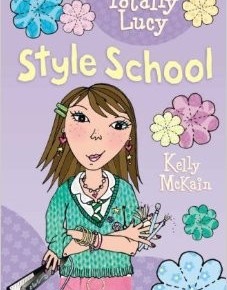 Style School (Totally Lucy)