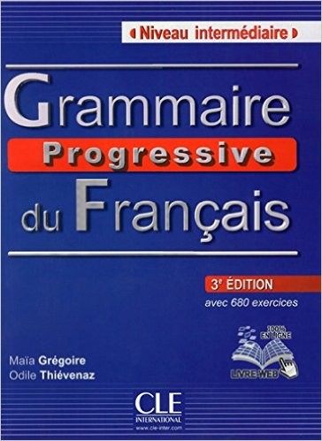 Grammaire Progressive du Français - Niveau Intermédiare