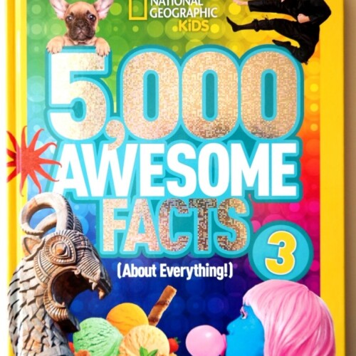 5000 Awesome Facts 3 (about everything!)