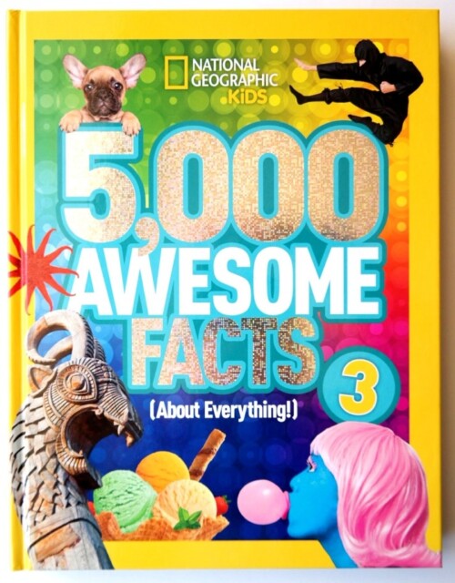 5000 Awesome Facts 3 (about everything!)
