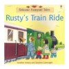 Rusty's Train Ride