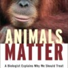 Animals Matter