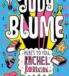 Judy Blume - Here's to You, Rachel Robinson