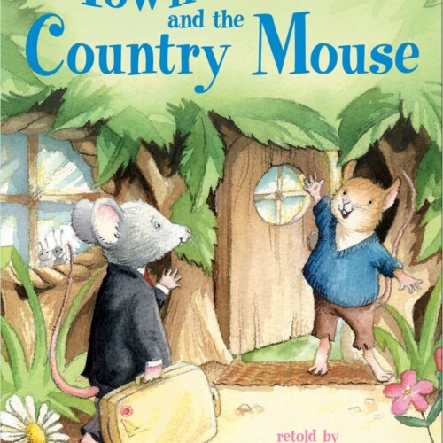 The Town Mouse and the Country Mouse