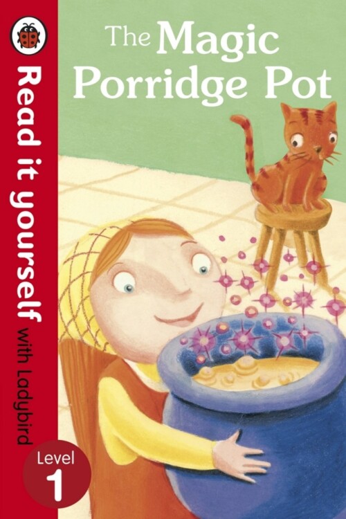 The Magic Porridge Pot (ladybird level 1)