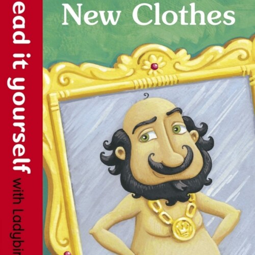 The Emperor's New Clothes (ladybird level 1)