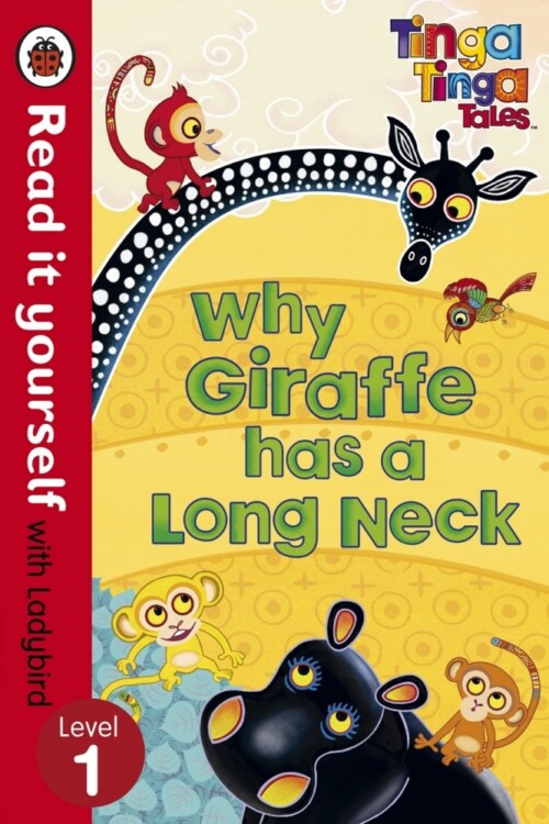 Why Giraffe has a Long Neck (ladybird level 1)