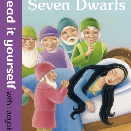 Snow White and the Seven Dwarfs (ladybird level 4)