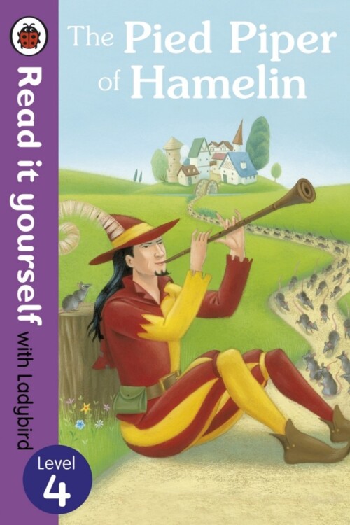 The Pied Piper of Hamelin (ladybird level 4)