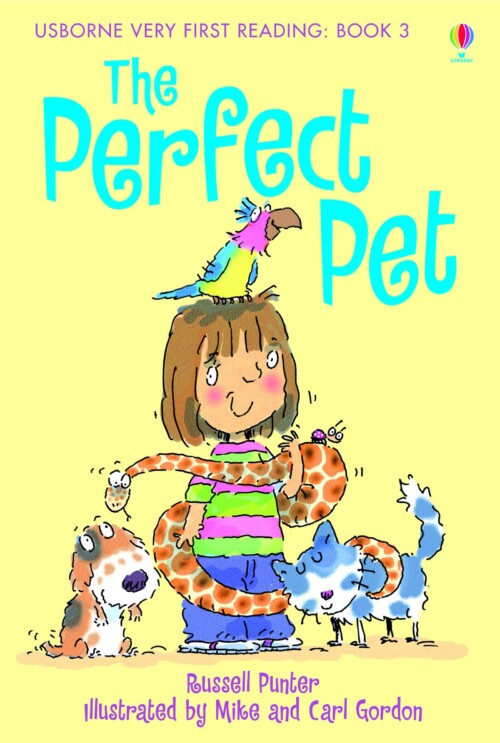 The Perfect Pet book 3 (usborne very first reading)