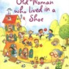 Old Woman Who Lived in a Shoe