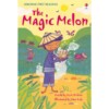 The Magic Melon (usborne first reading)