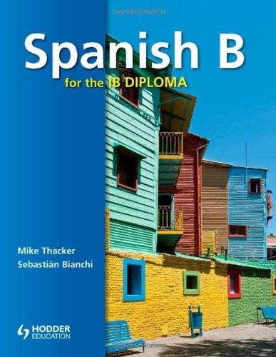 Spanish B for the IB Diploma Student's Book + CD