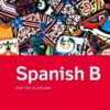 Spanish B for the IB Diploma Workbook Book
