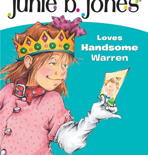 Junie B. Jones Loves Handsome Warren