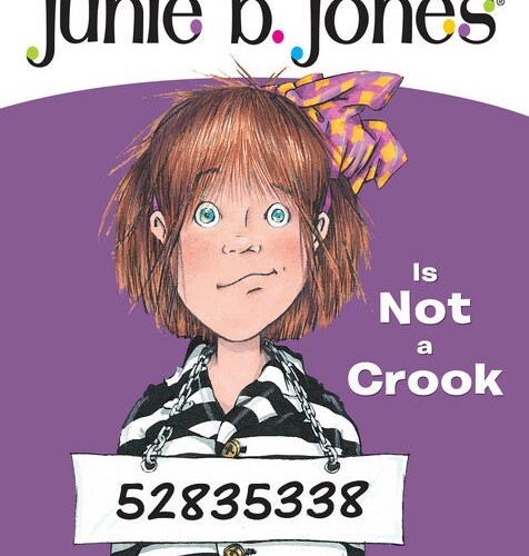 Junie B. Jones Is Not a Crook