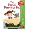 The Magic Poridge Pot. Phonetic Readers. Level 3