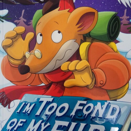 Geronimo Stilton - I'm Too Fond of my Fur!