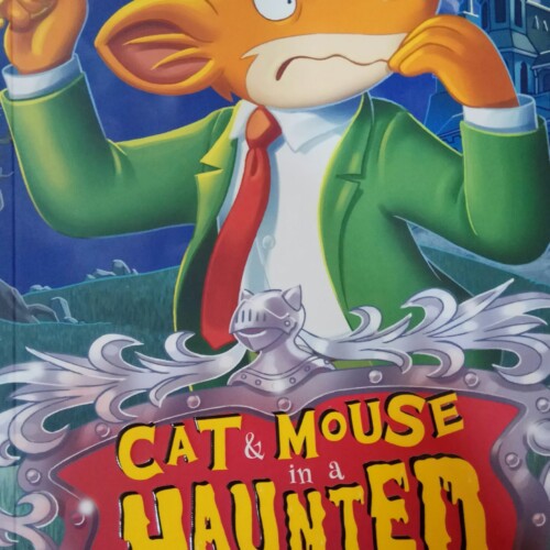 Geronimo Stilton - Cat & Mouse in a Haunted House