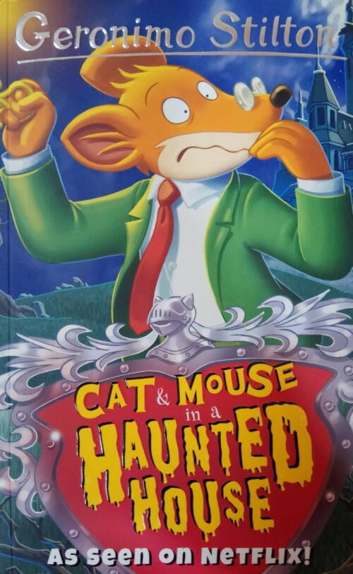 Geronimo Stilton - Cat & Mouse in a Haunted House