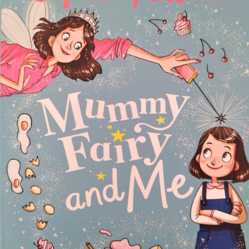 Mummy Fairy and Me