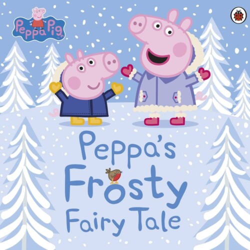 Pepa Pig - Peppa´s Frosty Fairy Tale