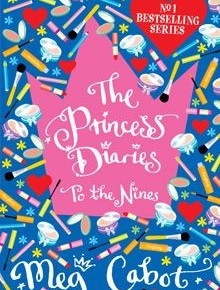 The Princess Diaries - To the Nines