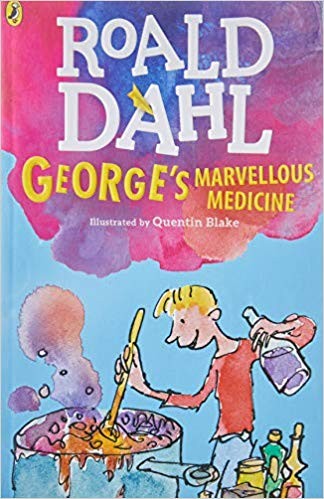 Roald Dahl - George´s marvellous medicine