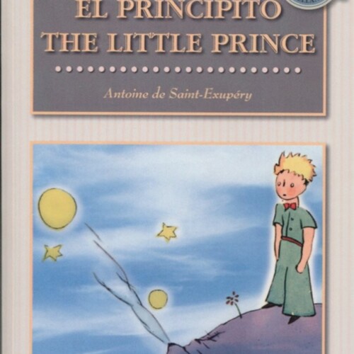 El Principito - The Little Prince (bilingüe)