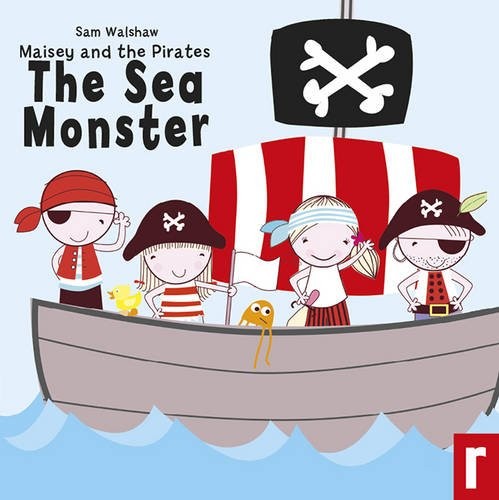 Maisey And The Pirates The Sea Monster
