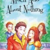 Much Ado About Nothing (A Shakespare Children's Story)