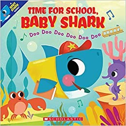 Time for School, Baby Shark: Doo Doo Doo Doo Doo Doo