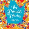 The Princess Diaries - Take Two