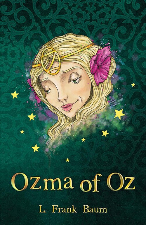 The Wizard Of Oz Collection - Ozma Of Oz