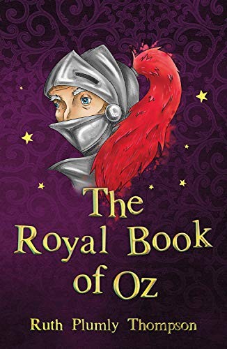 The Wizard Of Oz Collection - The Royal Book Of Oz