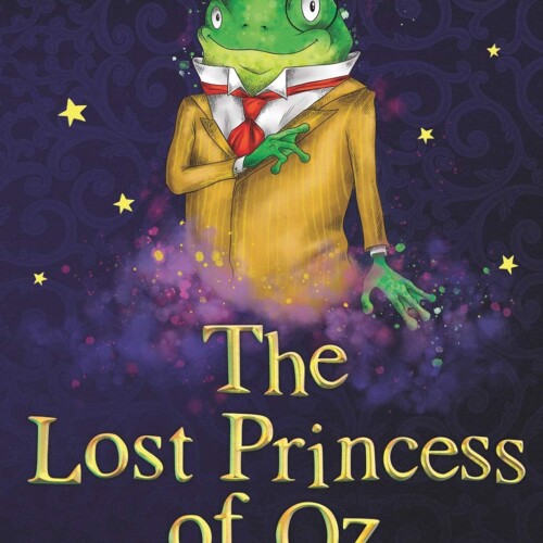 The Wizard Of Oz Collection - The Lost Princess Of Oz
