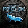 Gregor and the Prophecy of Bane (The Underland Chronicles 2)