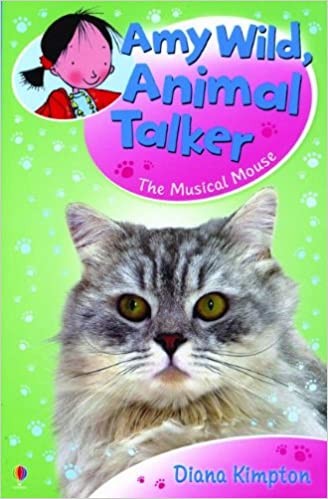Amy Wild, Animal Talker - The Musical Mouse