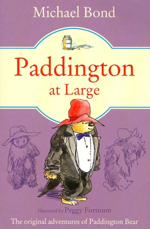 Paddington at Large by Michael Bond