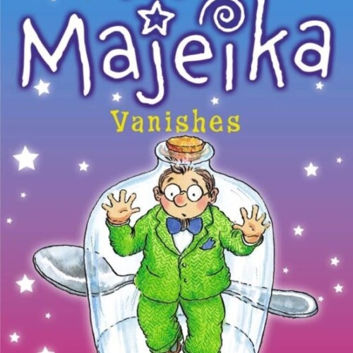 Mr Majeika Vanishes