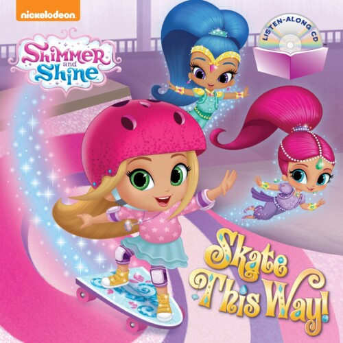 Shimmer & Shine: Skate This Way!