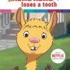 Llama llama loses a tooth