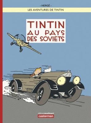 Tintin Au Pays des Soviets (french)