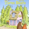 Goldilocks and the three bears (Usborne First Reading)