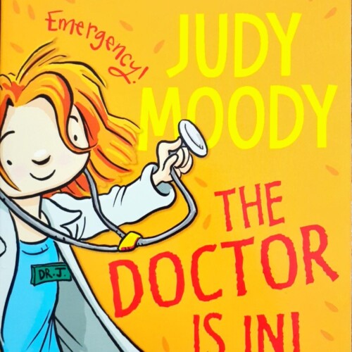 Judy Moody The doctor is in