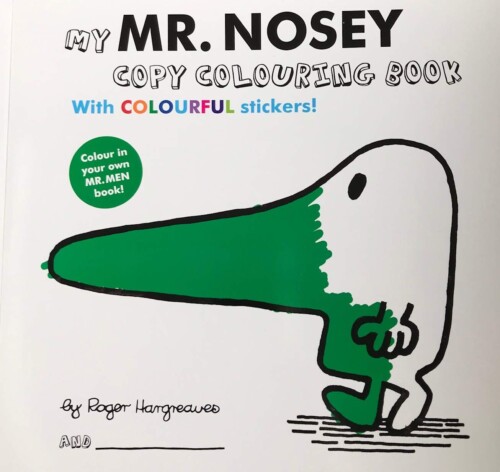 My Mr. Nosey Copy Colouring Book