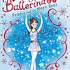 Magic Ballerina: Delphie And The Magic Spell
