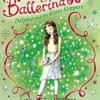 Magic Ballerina: Delphie And The Glass Slippers