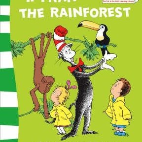 Dr Seuss: If I Ran The Rainforest